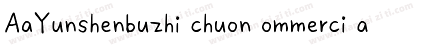 AaYunshenbuzhi chuon ommerci allse字体转换